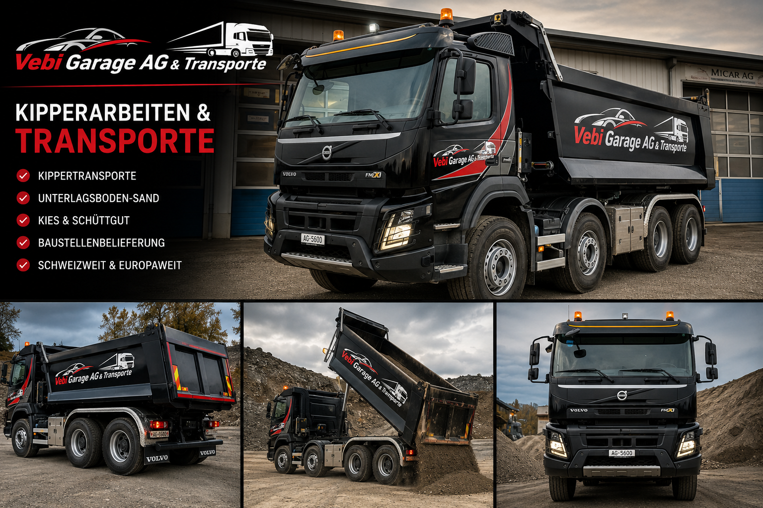 Volvo FMX Kipper mit Vebi Garage AG Logo
